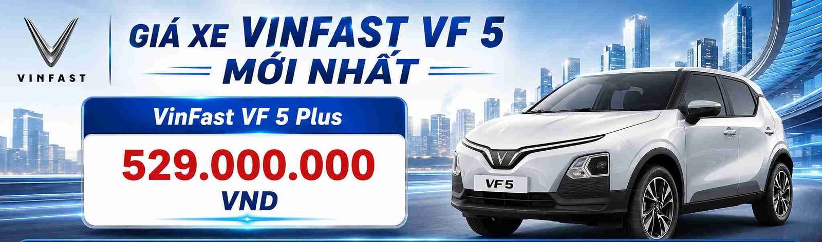Giá bán Vinfast VF 5 mới nhất