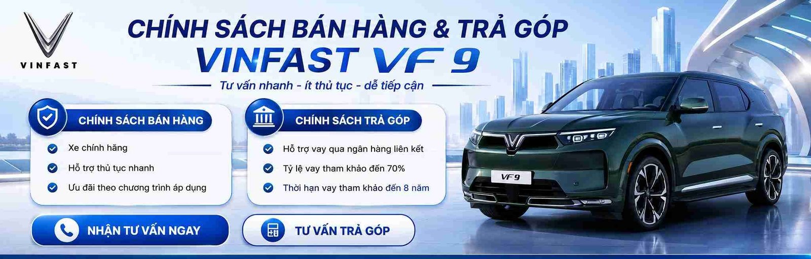 Chính sách bán hàng và trả góp xe ô tô Vinfast VF 9